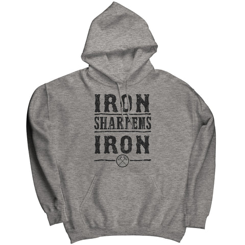 Iron Sharpening Iron Hoodie - Man Up God's Way