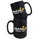 Man Up God's Way Coffee Mug - Man Up God's Way